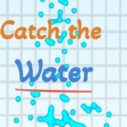Catch the water 9 catch the water 1