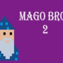 Mago Bros 2 8 mago bros 2